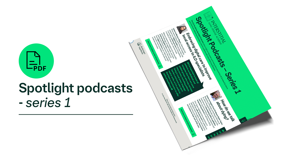 Embracing digital care to improve local access to ILD specialists and how do we talk about dying?